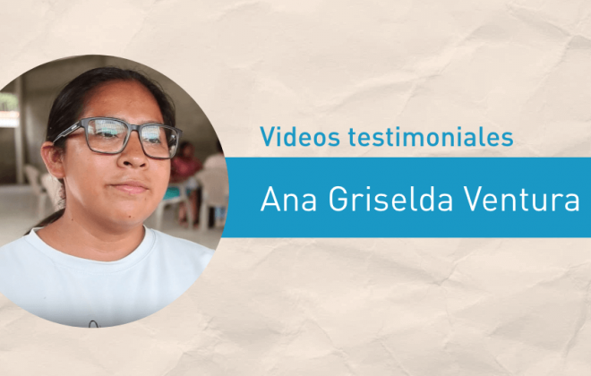 Ana Griselda Ventura - Video Testimonial - Fundación Ramiro Castillo Love