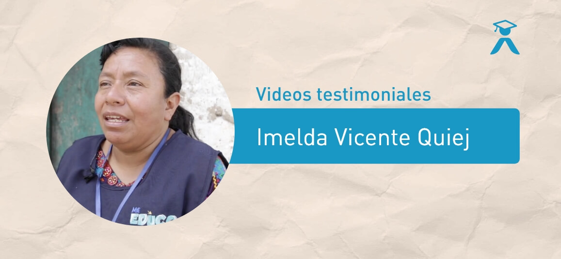 VideosTestimoniales_Imelda-Vicente-Quiej