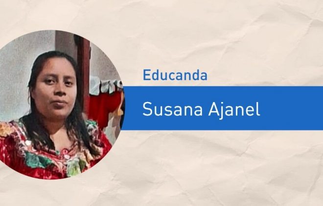 educanda_Susana-Ajanel