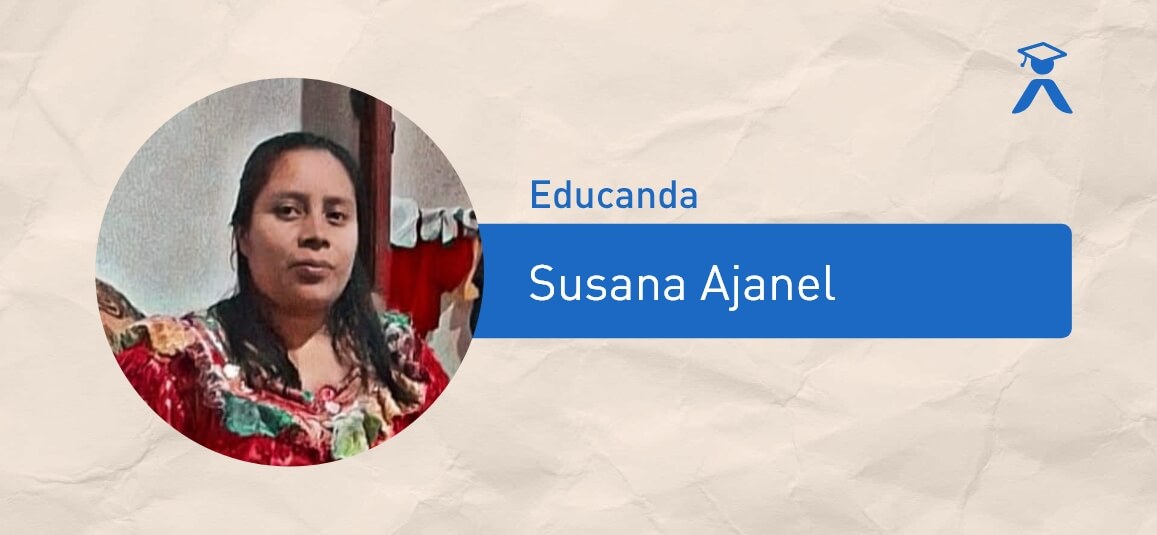 educanda_Susana-Ajanel